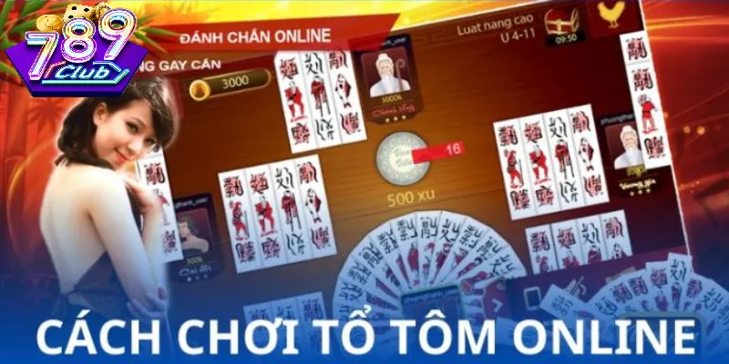 Tổ Hợp Bài Cơ Bản Trong Bài Tổ Tôm 789Club