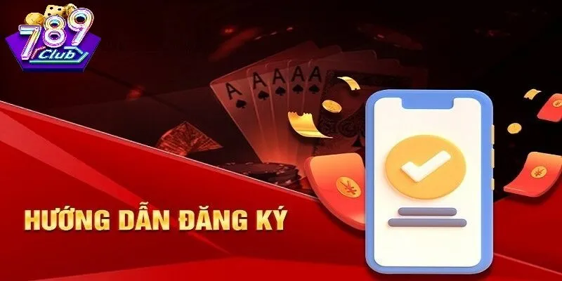 Đăng Ký 789Club Trên Điện Thoại – Cách Thực Hiện Và Bảo Mật Tài Khoản